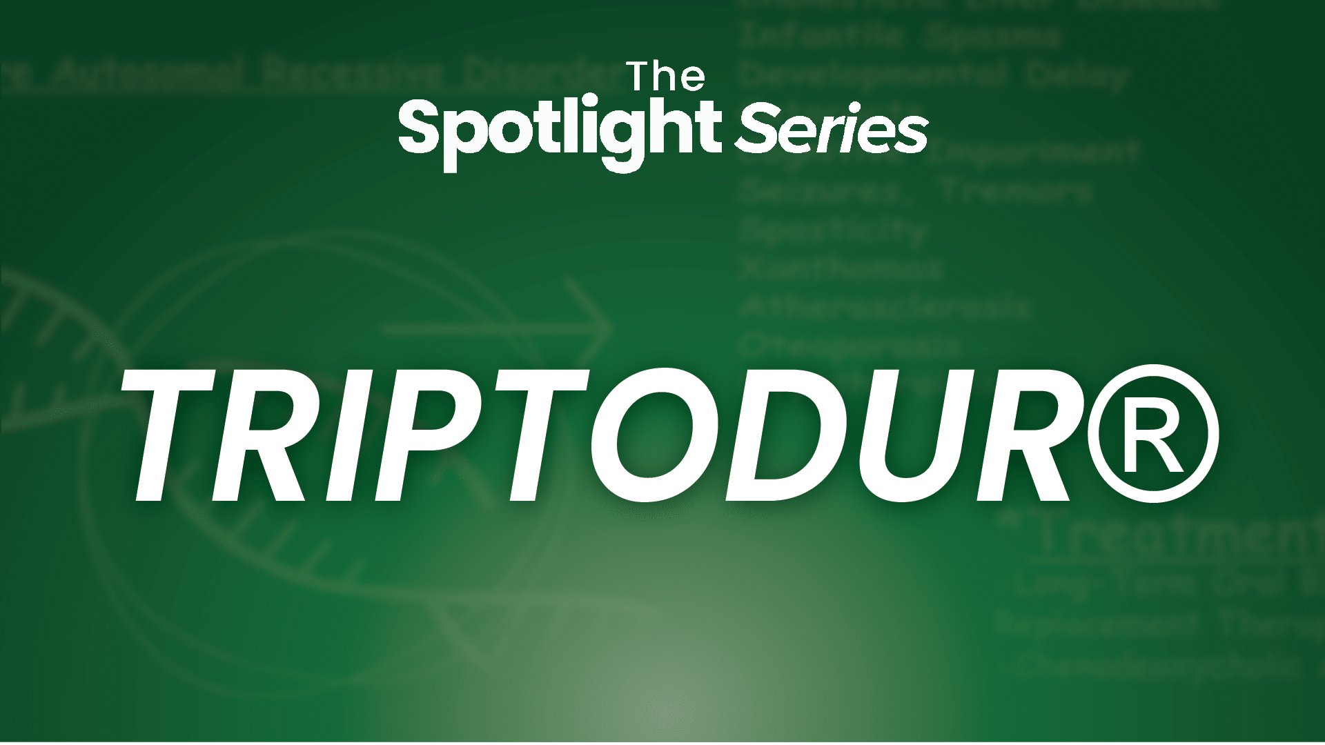Spotlight on TRIPTODUR® - Med Journal 360